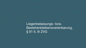 thumbnail of medium Liegenbelassung gem. § 91 II, III ZVG